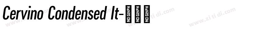 Cervino Condensed It字体转换